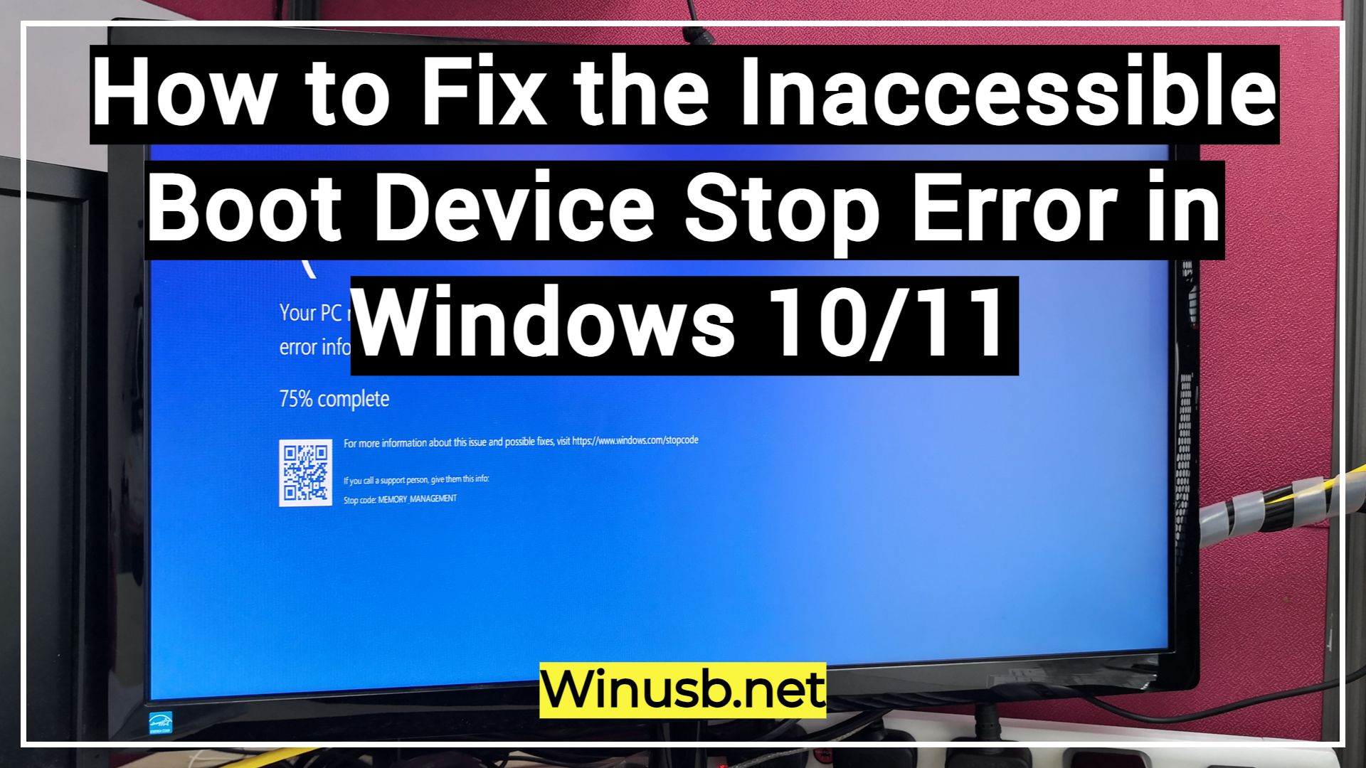 How to Fix the Inaccessible Boot Device Stop Error in Windows 10/11